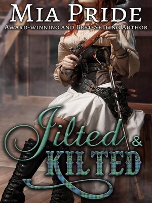 cover image of Jilted and Kilted
